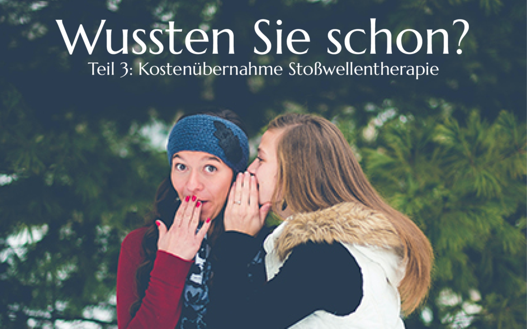 OZSP Wussten Sie schon? Stoßwellentherapie